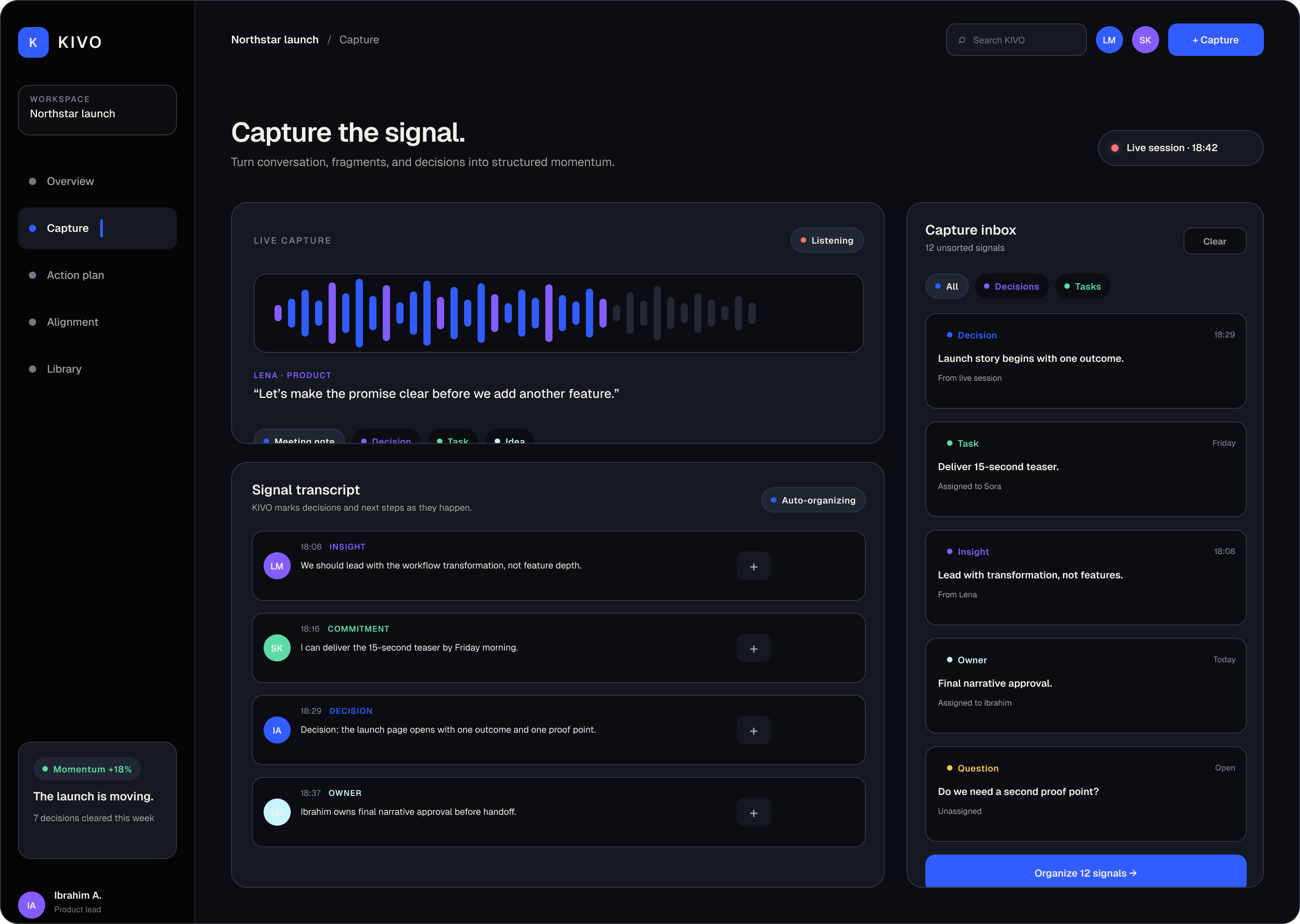 KIVO live capture view with an audio waveform, signal transcript marking insight, commitment, decision, and owner moments, and the capture inbox